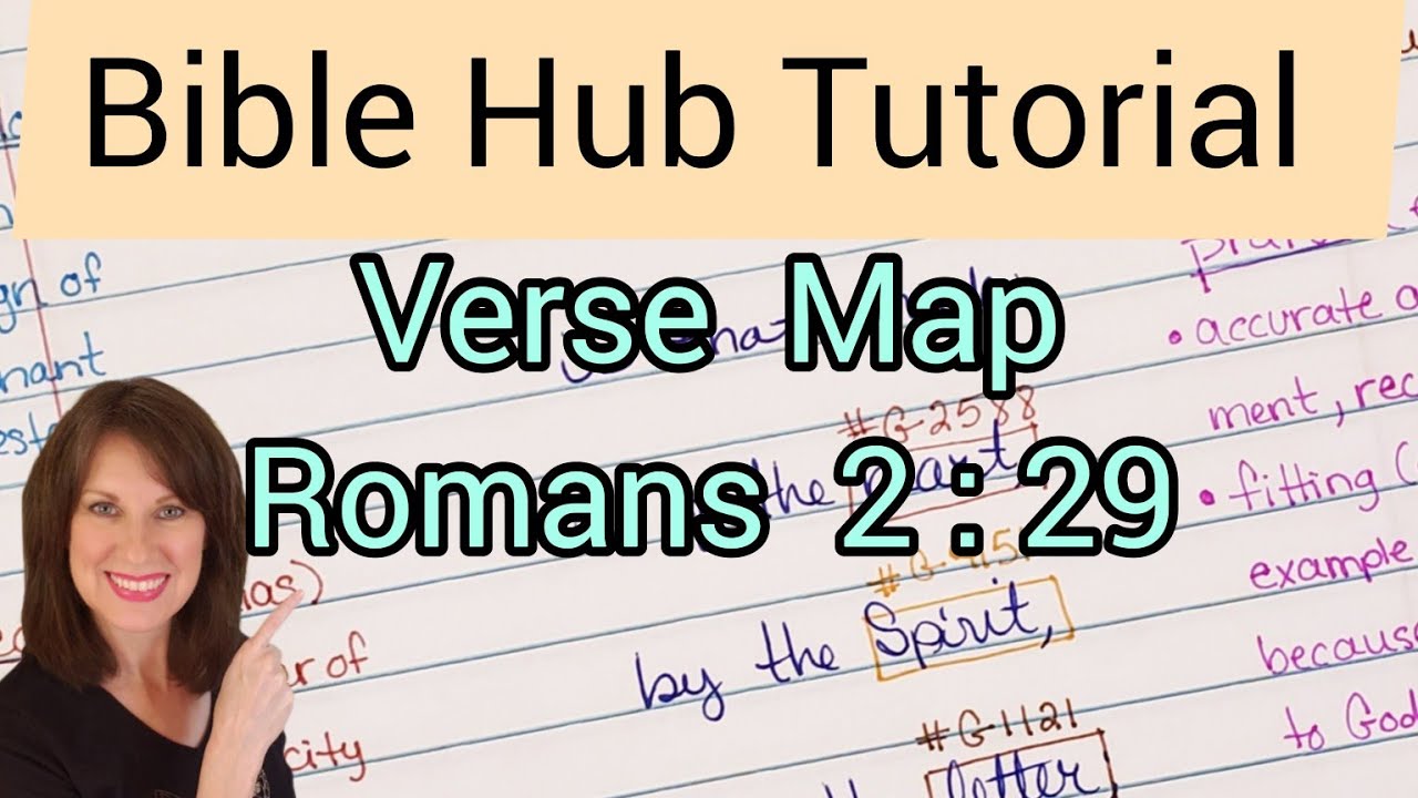 Verse Map Bible Hub Tutorial Romans 2:29 #versemapping #biblestudy #Romans
