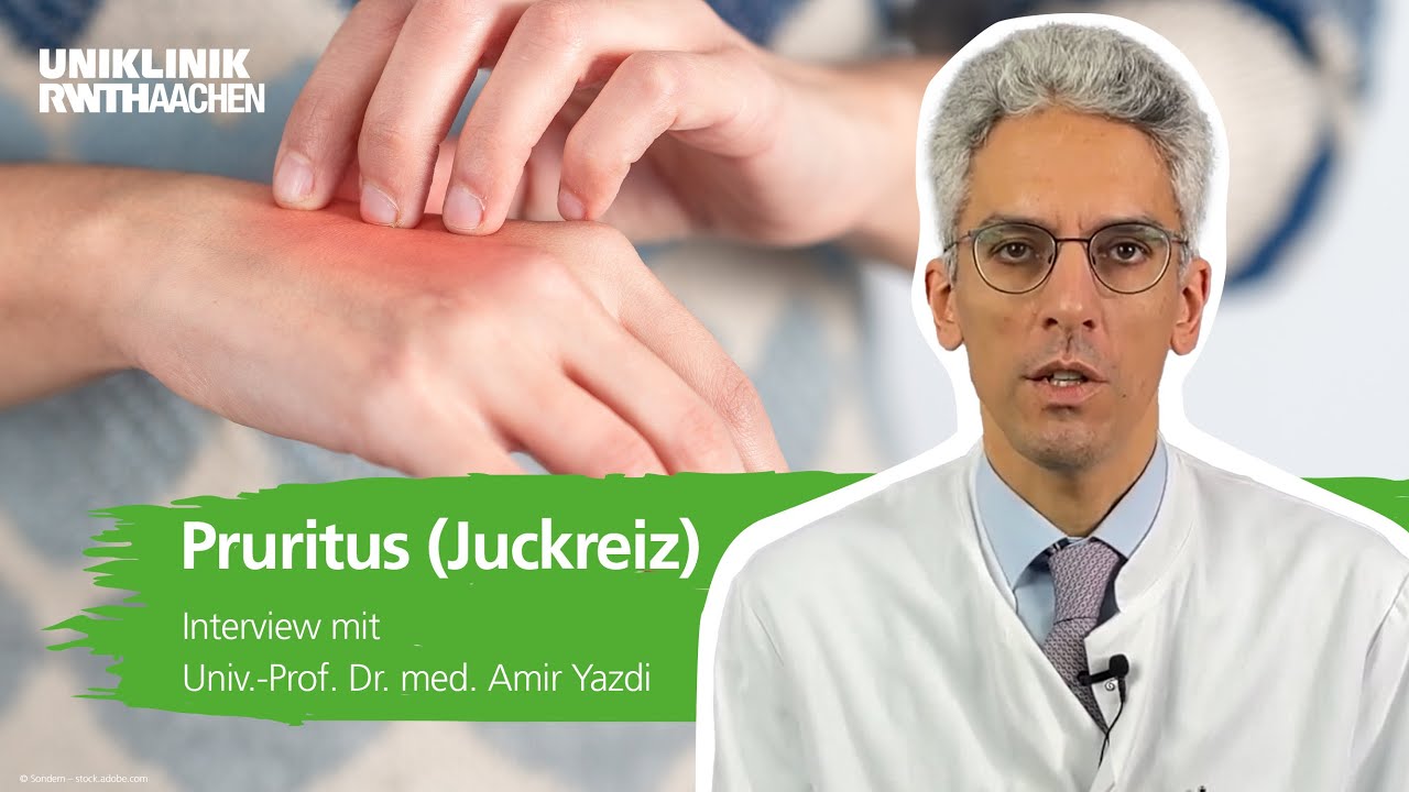 Juckreiz (Pruritus): Prof. Yazdi beantwortet die wichtigsten Fragen