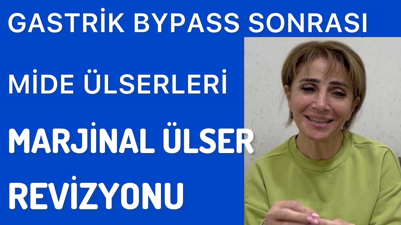 GASTRİK BYPASS AMELİYATININ, GELİŞEN MARJİNAL ÜLSERLER NEDENİYLE İLEAL İNTERPOZYONA REVİZYONU