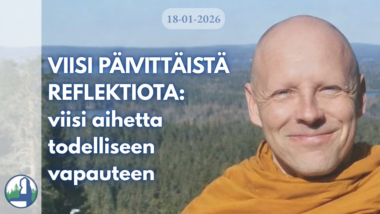 Ajahn Mudito | Viisi päivittäistä reflektietoa harjoituksen tukena