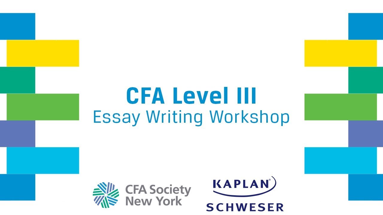 CFA Level III Essay Writing Workshop