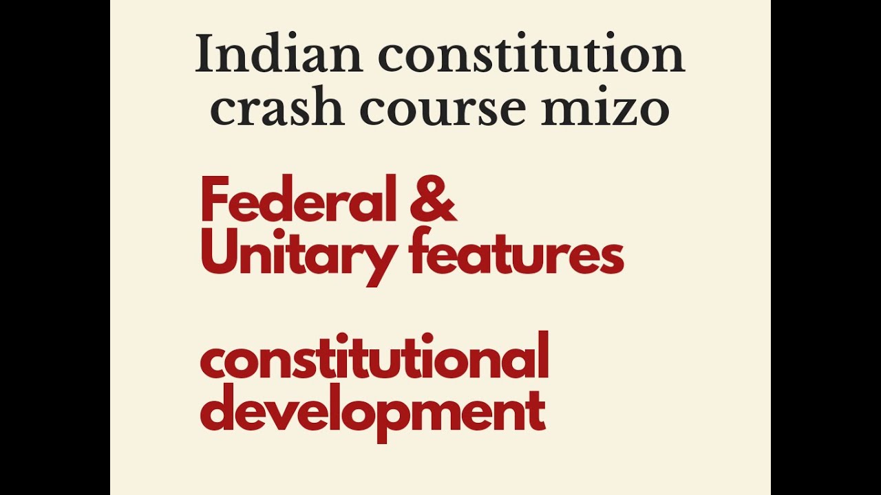 Indian constitution crash course in MIZO