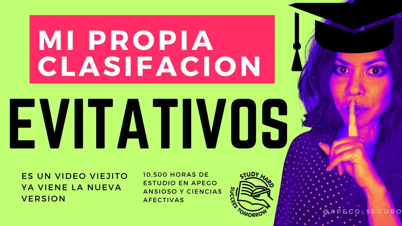 CLASIFICACION DE EVITATIVOS