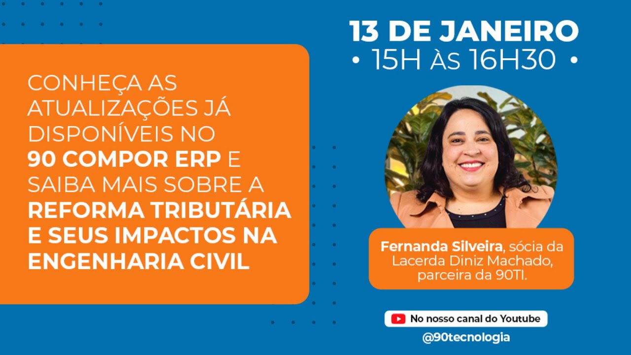 Webinar - Reforma Tributária na Engenharia Civil