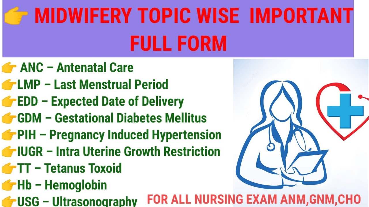 #Midwifery Topic Wise Full Forms Revision Series (ANM / GNM / CHO Exam हेतु उपयोगी):
