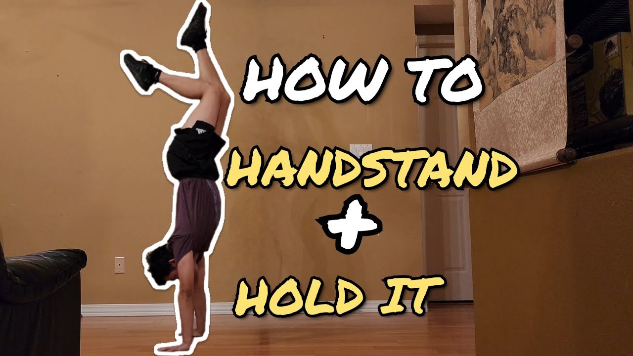 How to do a Handstand+Hold it Longer