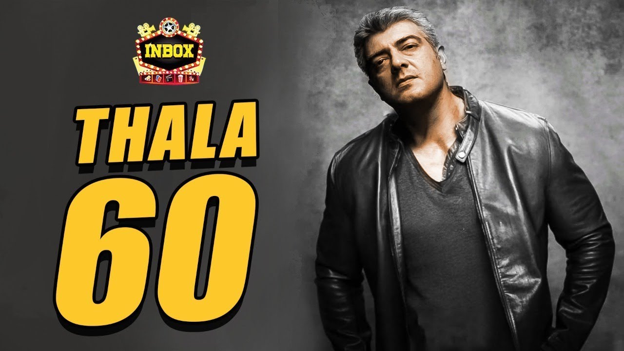 BREAKING: Thala 60 MASSIVE Update | Ajith | inbox