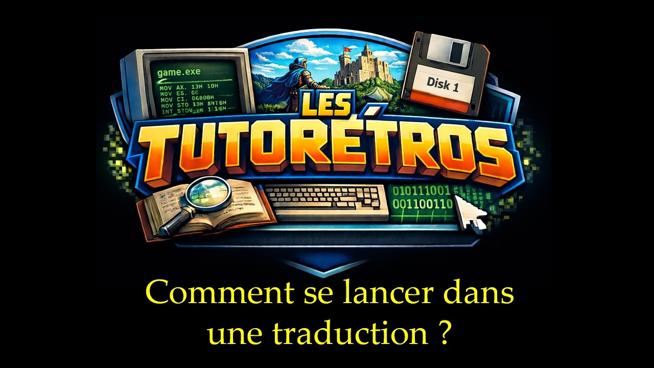 Les Tutorétros - Comment se lancer dans une traduction ?