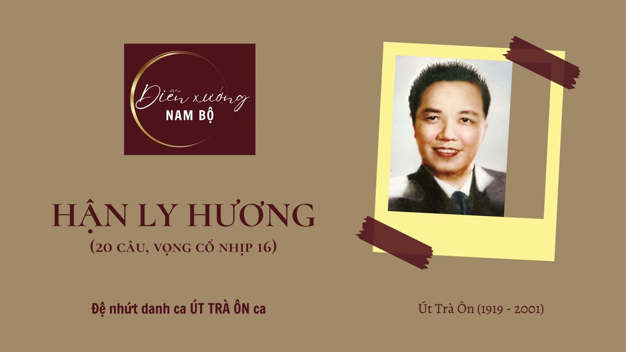 HẬN LY HƯƠNG - 20 câu Vọng cổ nhịp 16 - Cải lương xưa lắc xưa lơ cực hiếm - ÚT TRÀ ÔN ca