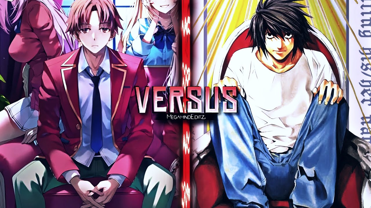 Full-Scale Video •「Ayanokoji Vs L (Anime)」