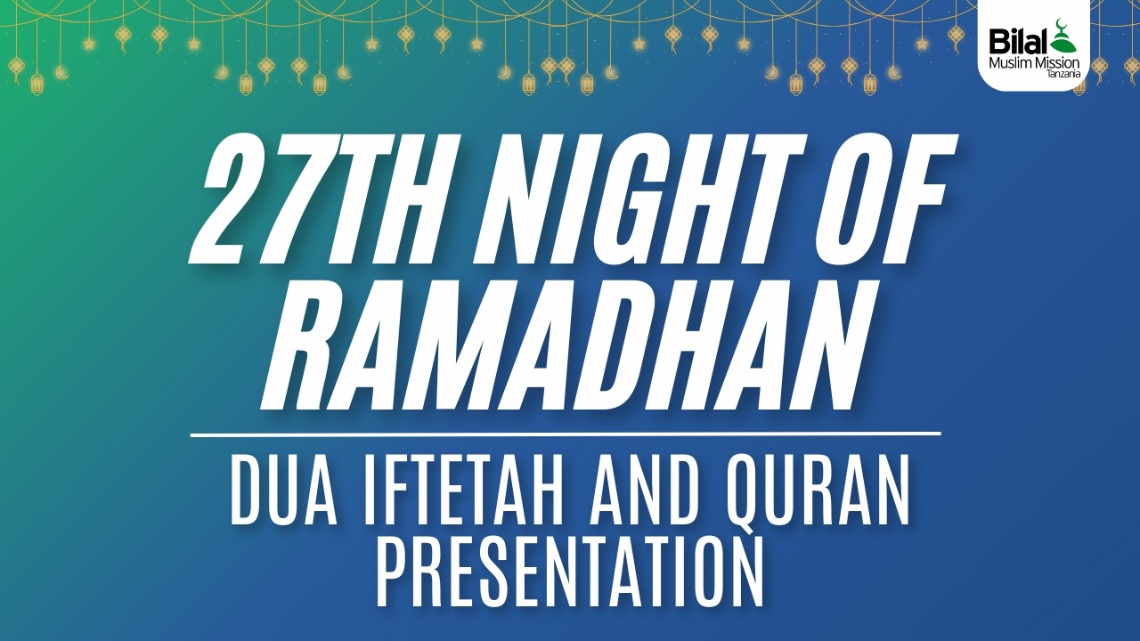 27th night of ramadhan | Dua Iftitah and Quran Presentation