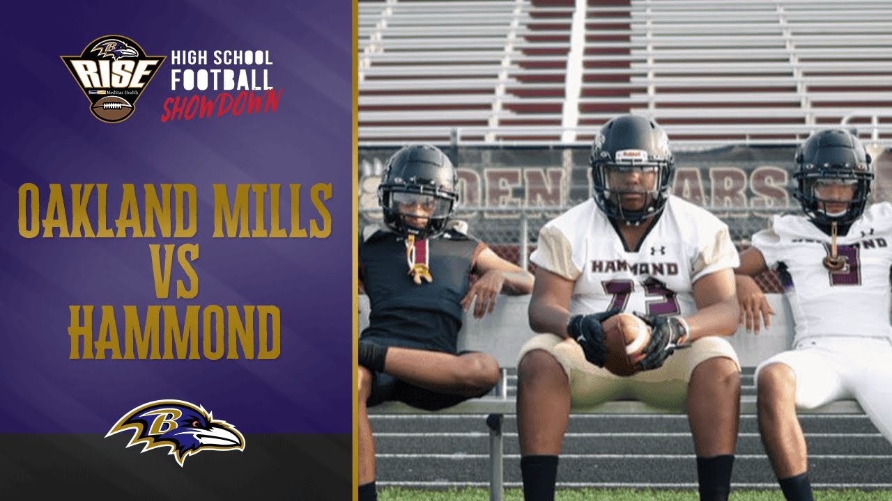 Ravens High School Football Showdown: Oakland Mills vs Hammond | Baltimore Ravens