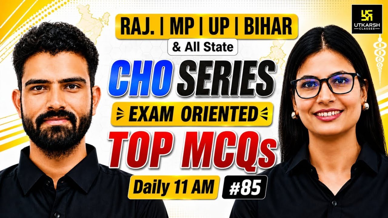 CHO Series 2026 #85 | All State CHO & Staff Nurse Exam | MP CHO Vacancy 2026 | Utkarsh Nursing