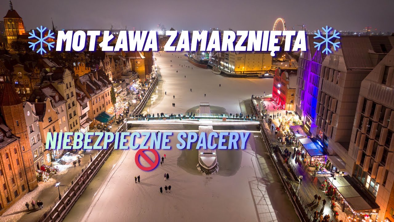 Zamarznięta Motława 2026 – spacery na lodzie mimo ZAKAZU i pęknięć❄️Gdańsk ❄️