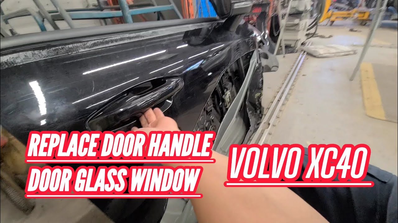 How to Replace/Remove door handle & door window glass Volvo Xc40? Paano Tanggalin door Handle,