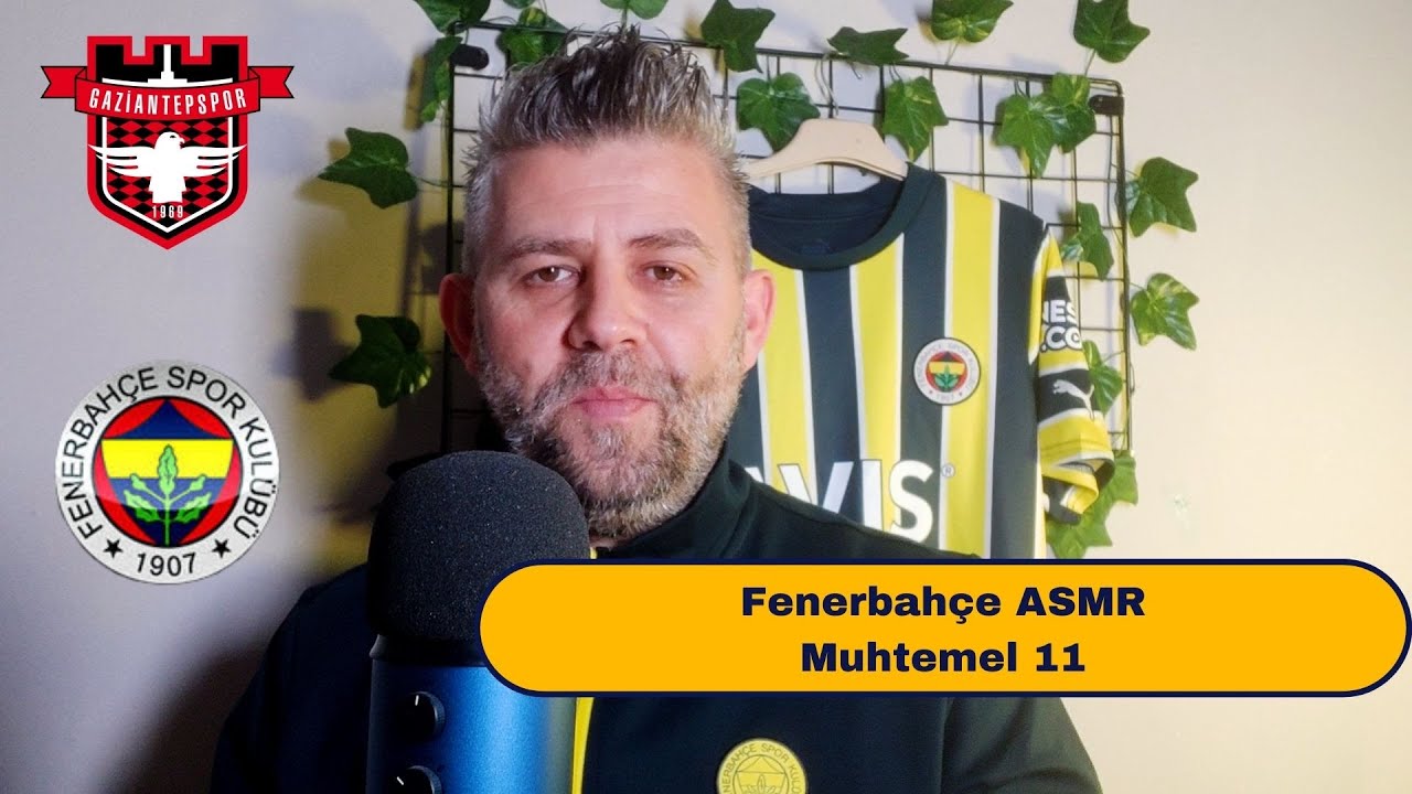 ASMR /FENERBAHÇE ASMR /FUTBOL SOHBETİ