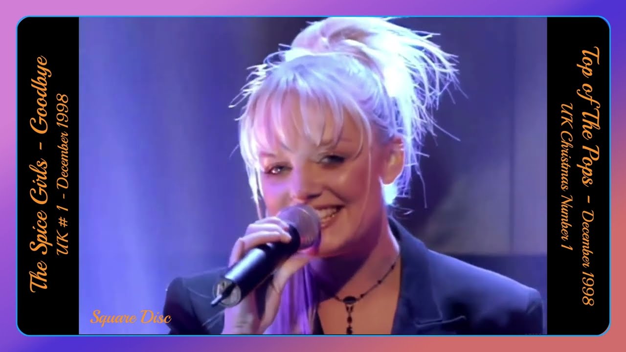 Goodbye - The Spice Girls (Top of The Pops, Dec 1998) UK Christmas # 1 (New Stereo Output) HD