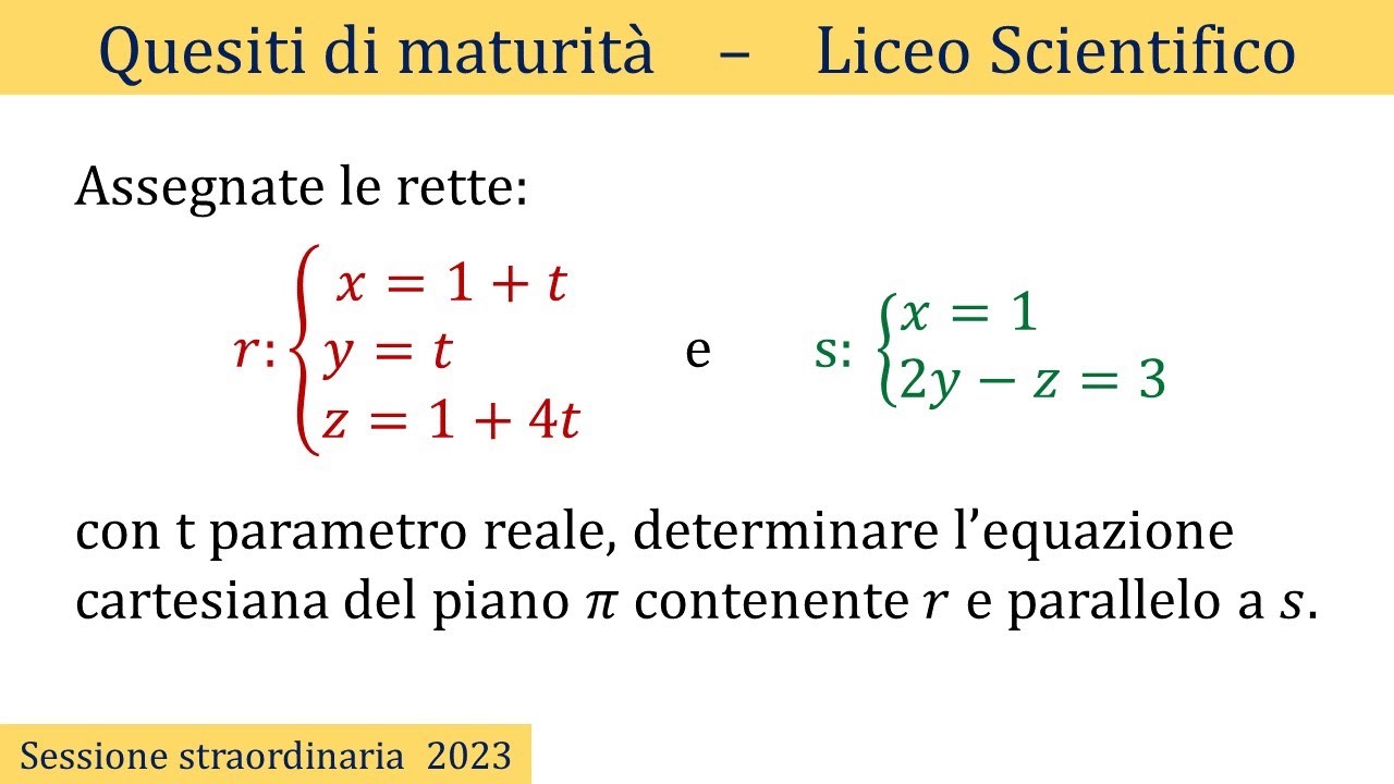 Maturità 2023 - Geometria analitica nello spazio - STRAORDINARIA - QUESITO 3