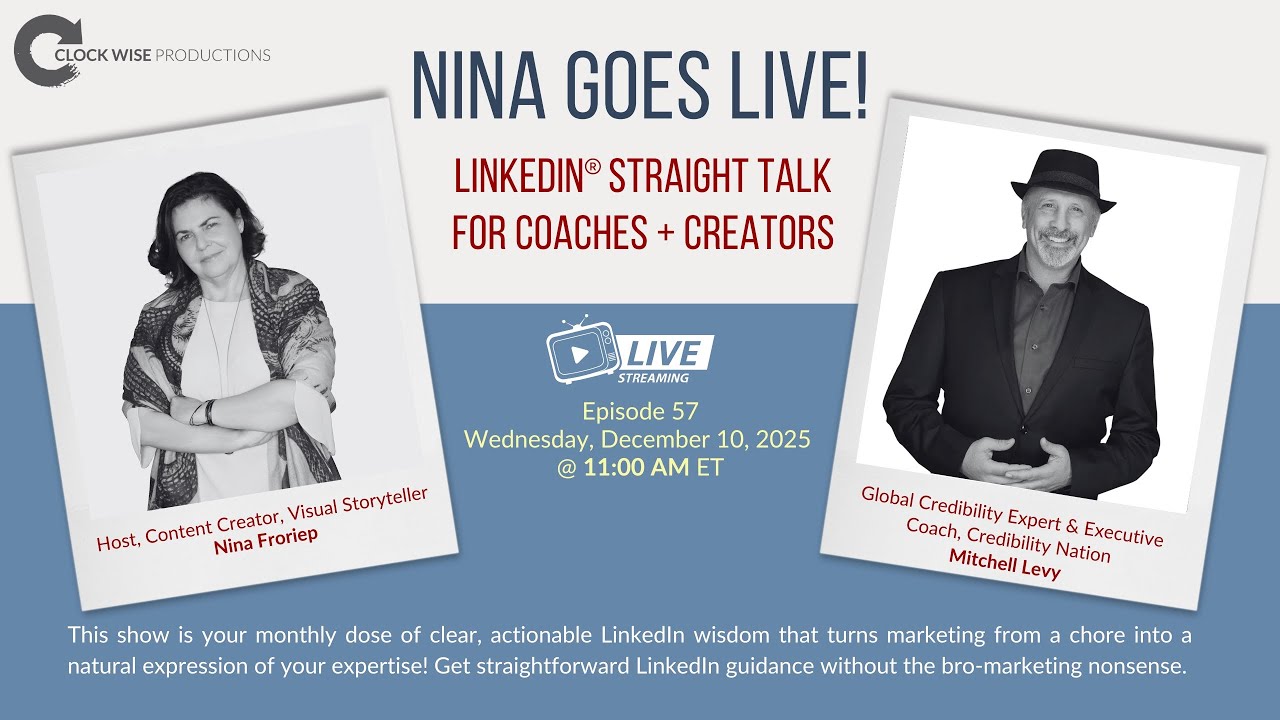 Nina Goes Live w/ Mitchell Levy! LI Straight Talk for Coaches + Creators