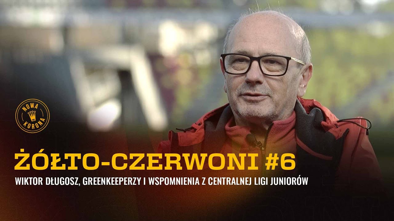 Ż&Oacute;ŁTO-CZERWONI #6 | Wiktor Długosz, Greenkeeperzy i wspomnienia triumfu w Centralnej Lidze Junior&oacute;w