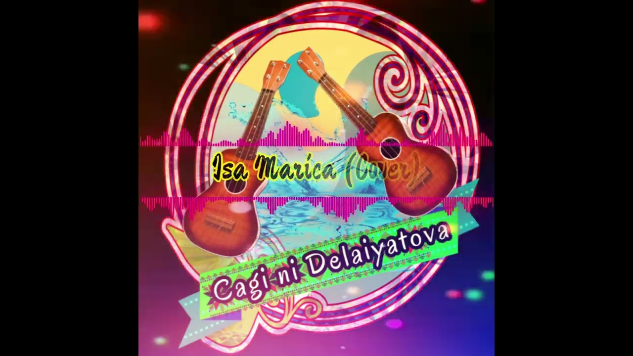 Isa Marica (Cover) - Cagi ni Delaiyatova Sigidrigi