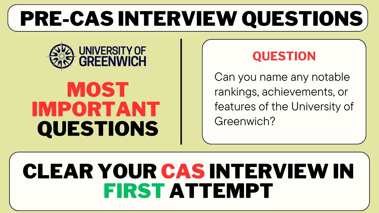 University of Greenwich Pre Cas Interview Questions