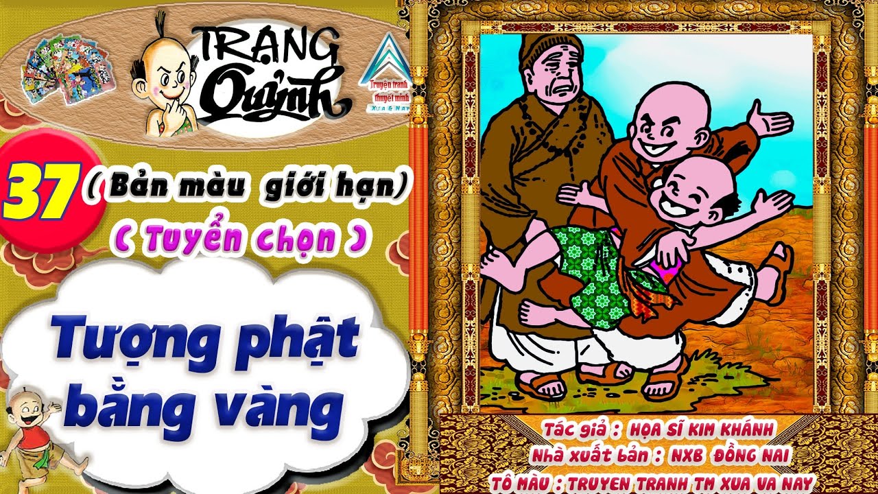 Trạng Quỷnh I Tập 37 I Bản màu giới hạn tuyển chọn: Tượng phật bằng vàng @Truyen tranh TM xua va nay