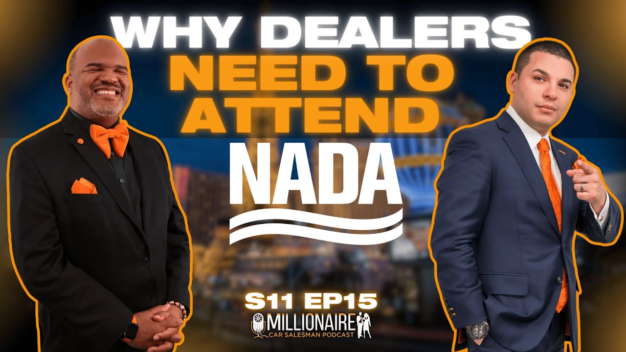 Why Dealers, Managers, and Automotive Professionals Need to Attend NADA 2026 | MCSP S11E15