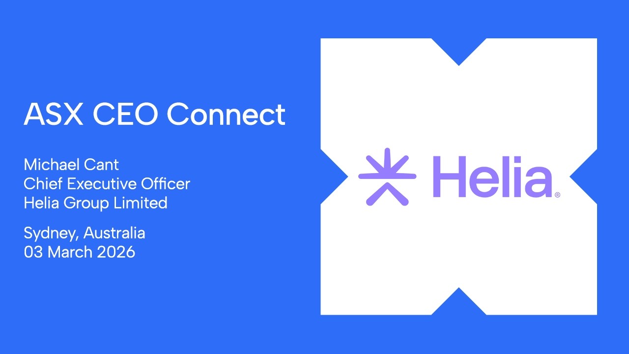 ASX CEO Connect March 2026 | Helia Group Limited (ASX:HLI)