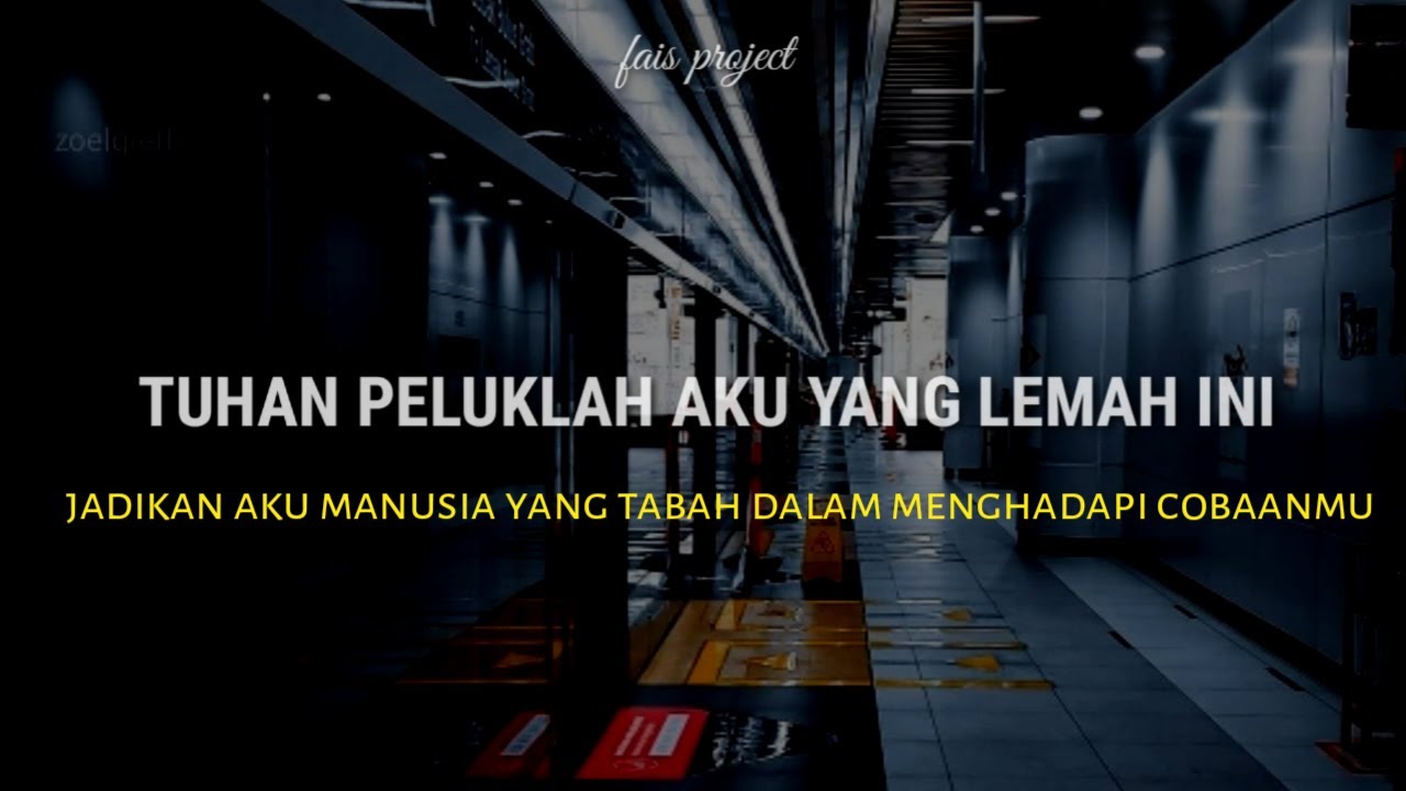 Tuhan Peluklah Aku Yang Lemah Ini || Musikalisasi Puisi • Fais Project