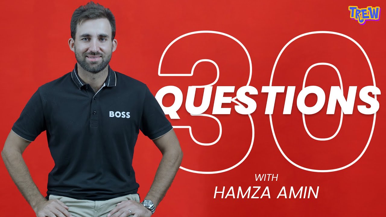 Get To Know Hamza Amin Like Never Before in 30 Questions | TREW