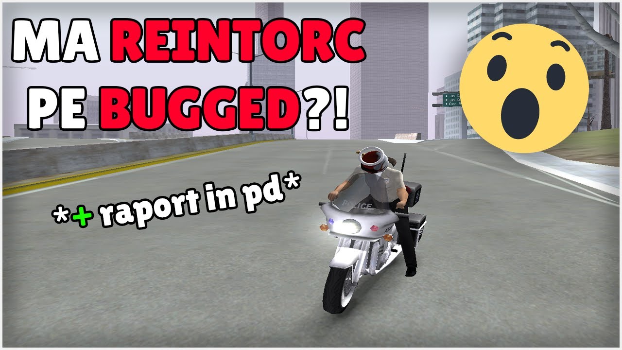MA REINTORC PE BUGGED?! 😮 + RAPORT IN POLITIE PE SAMP