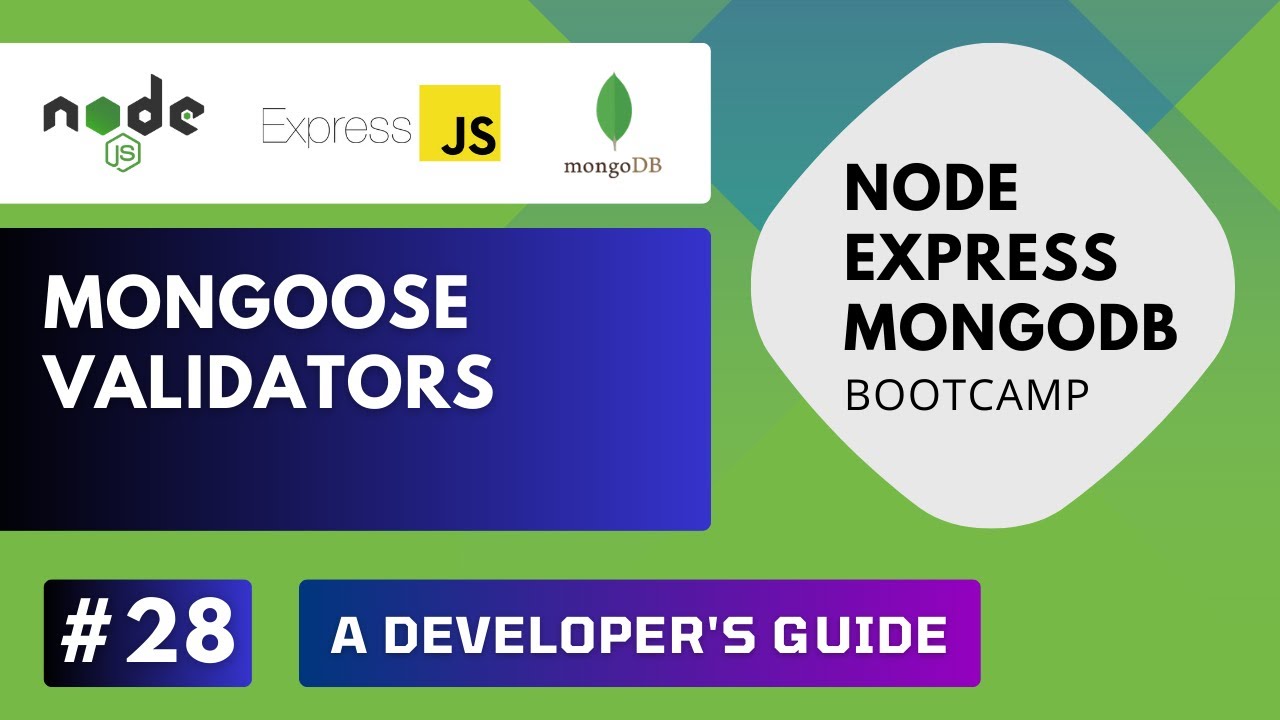 Build REST API with Node Express MongoDB - Mongoose Validators #28