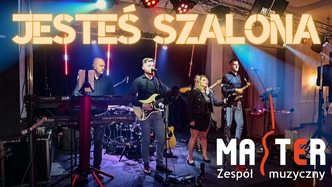Jesteś Szalona (Boys) - Zespół Master COVER LIVE