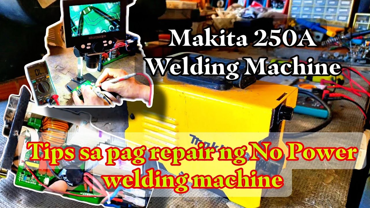 Makita 250A welding machine no power paano ayusin? 