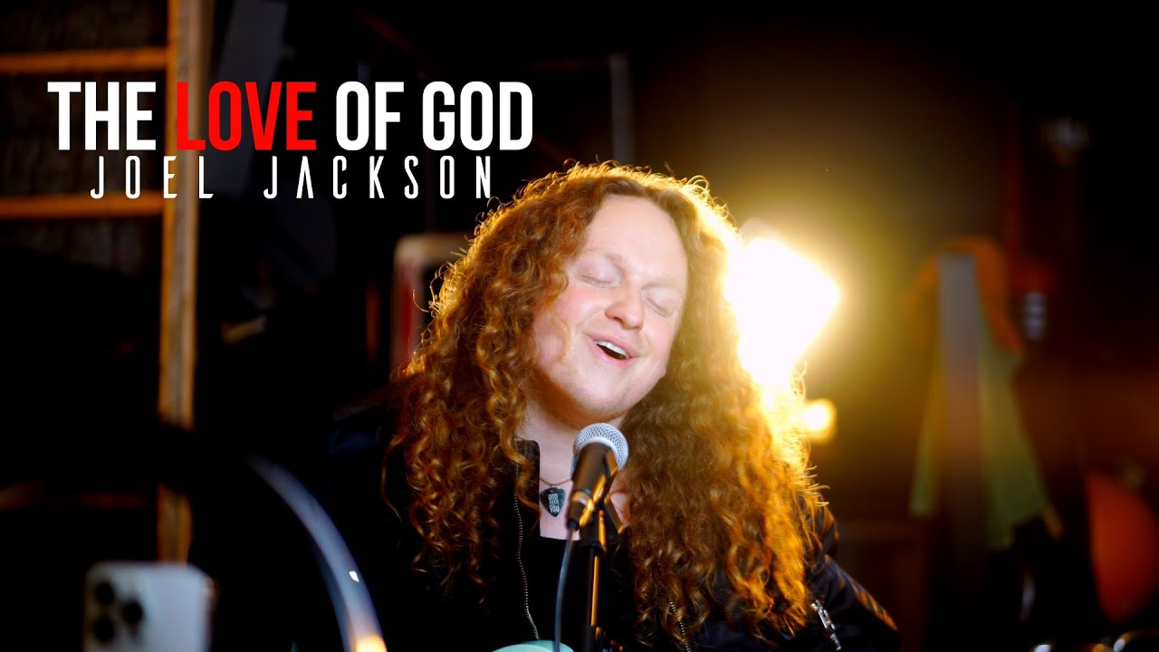 The Love of God - Phil Wickham & Brandon Lake
