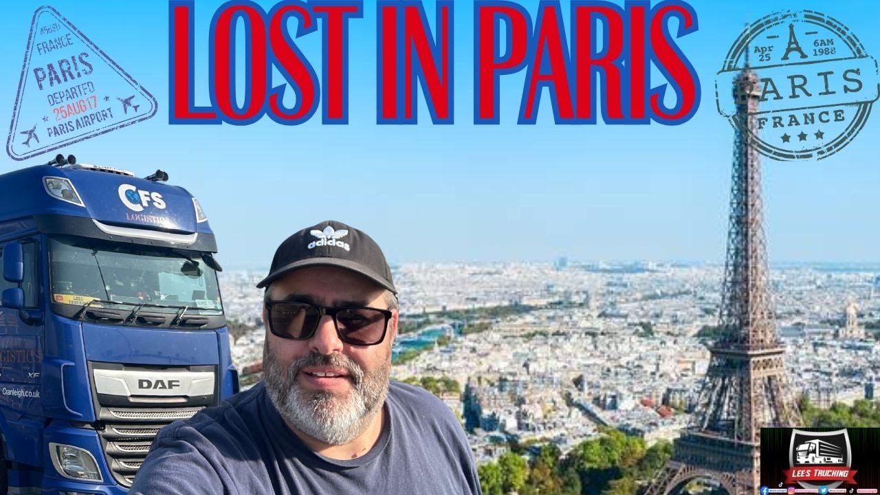 life behind the wheel|Lost In Paris | HGV |