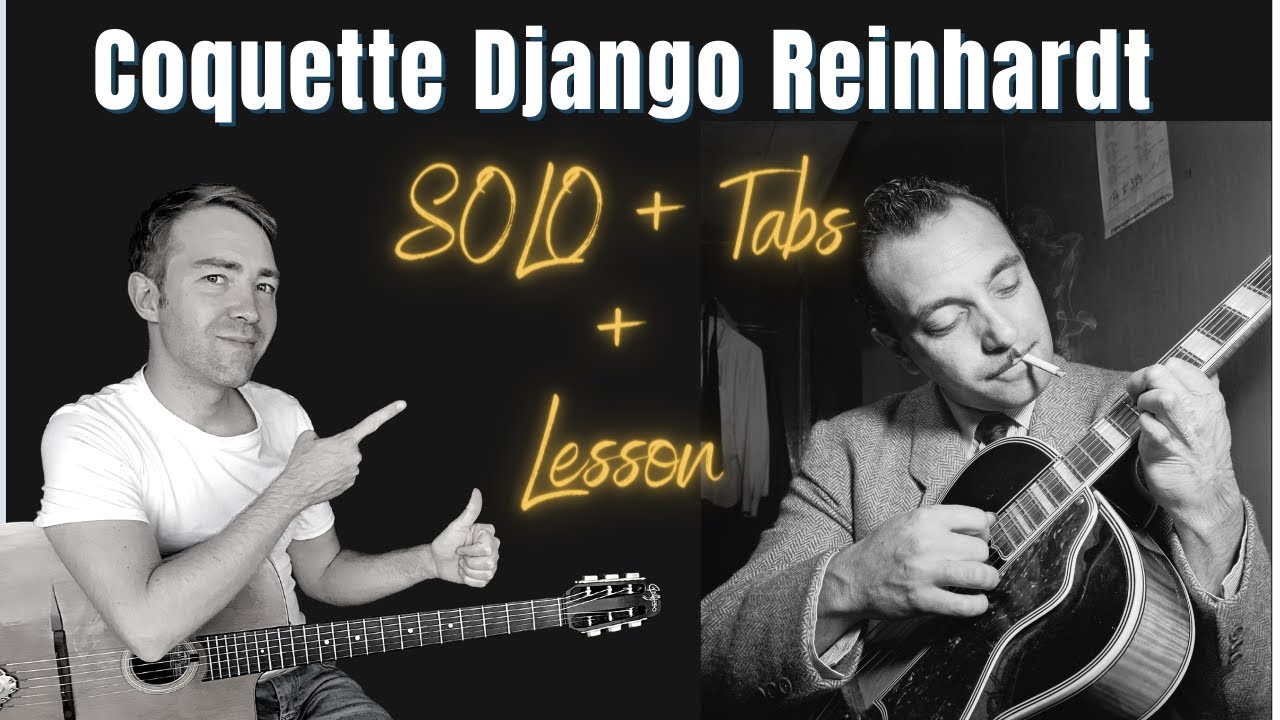 Coquette Django Reinhardt SOLO lesson + Tabs (Eng Subs)