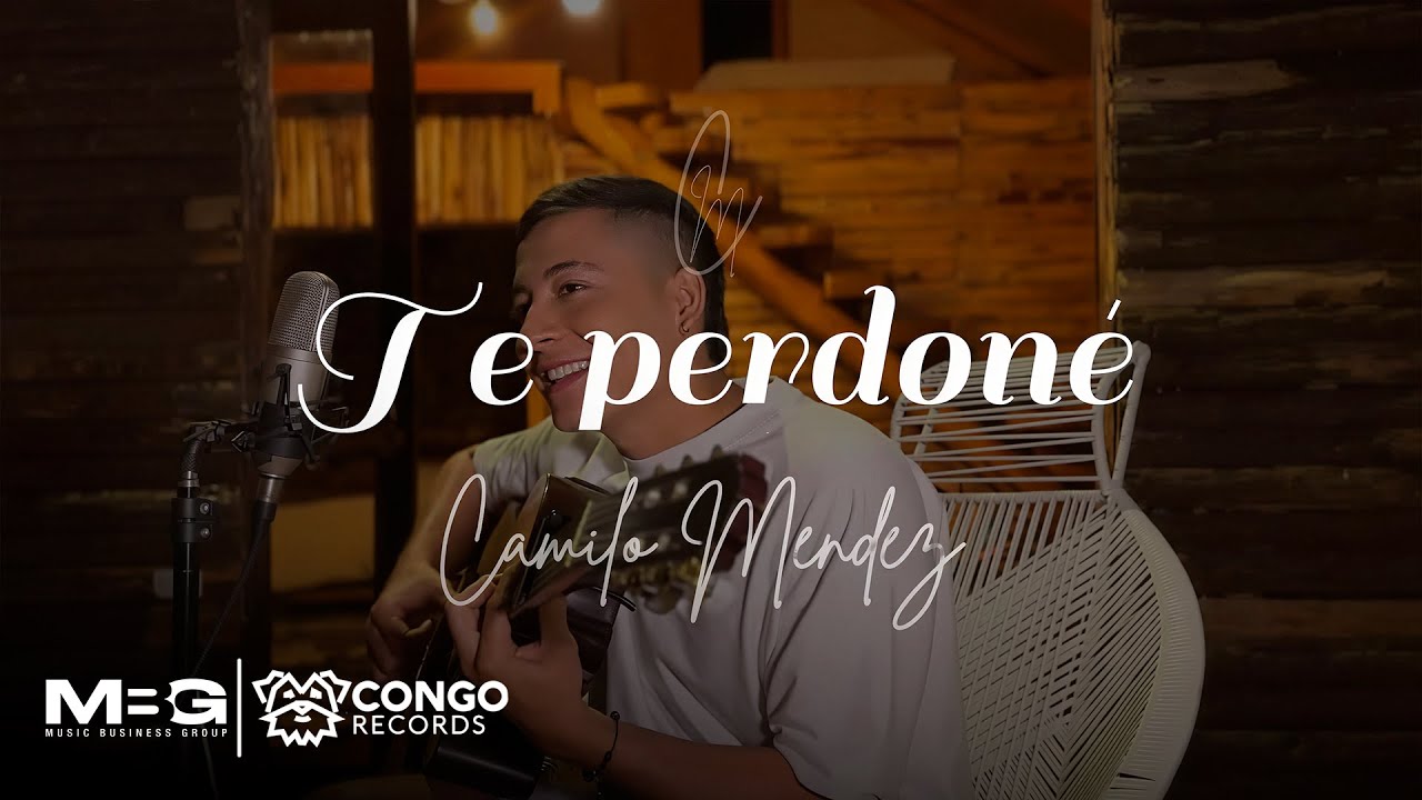 Camilo M&eacute;ndez  - Te Perdon&eacute; (Video Oficial)
