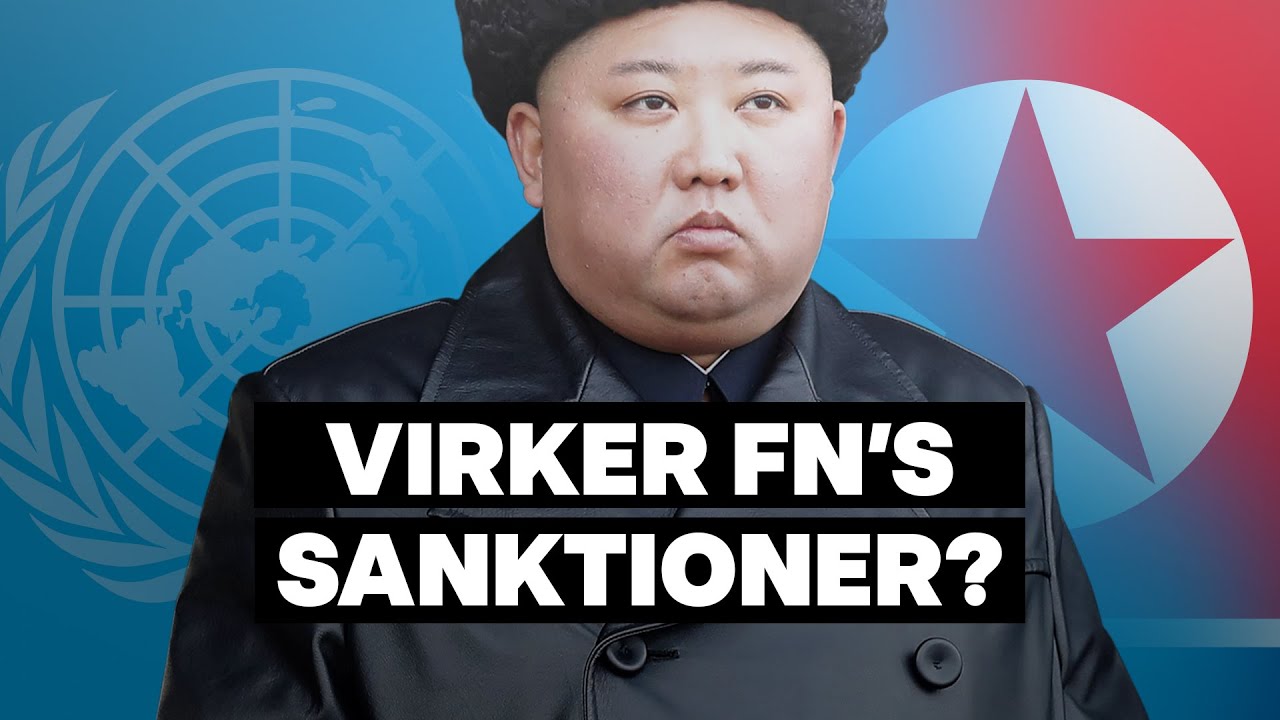 Virker FN's sanktioner mod Nordkorea?