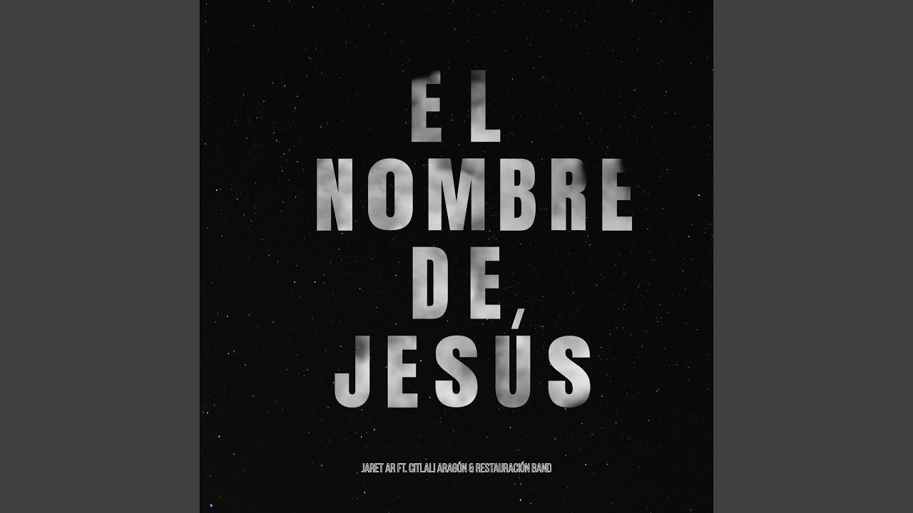 El Nombre De Jesús