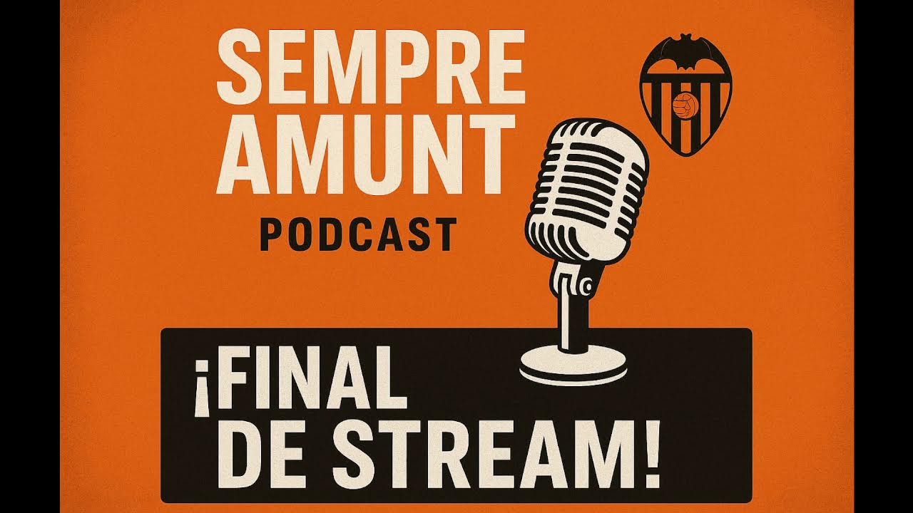 SEMPRE AMUNT #11  ULTIMA HORA CORBERÁN , VALENCIA CF 0-2 REAL MADRID, POSTPARTIDO X SERGI MARTINEZ