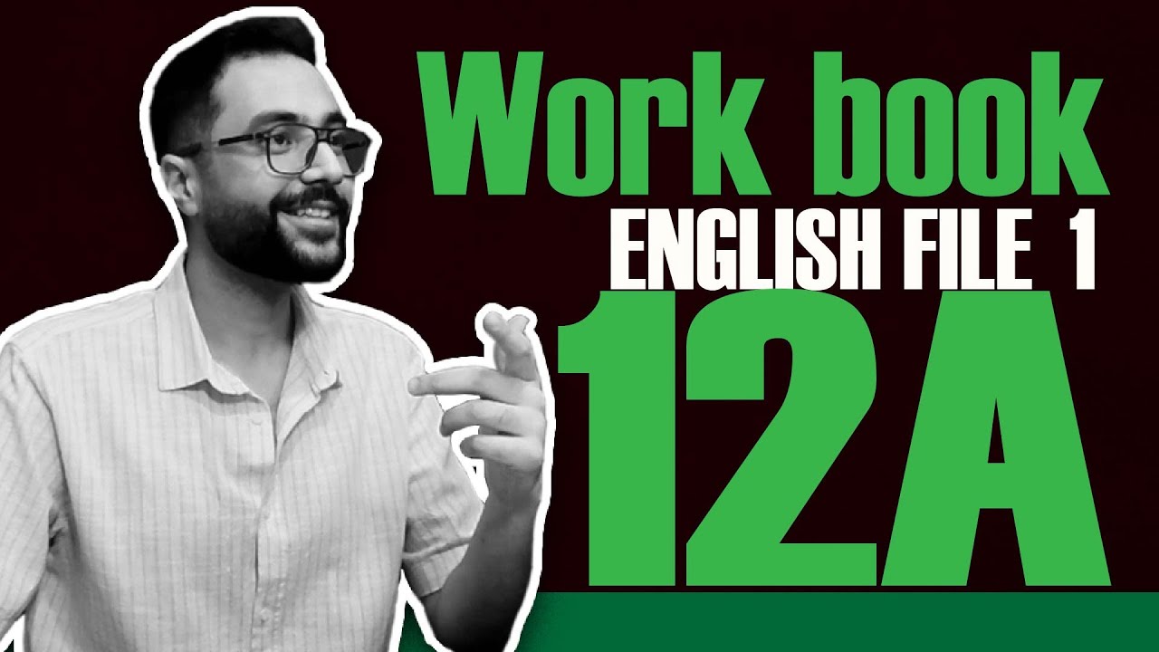 جواب ورک بوک یونیت 12A آمریکن انگلیش فایل یک - Present Perfect