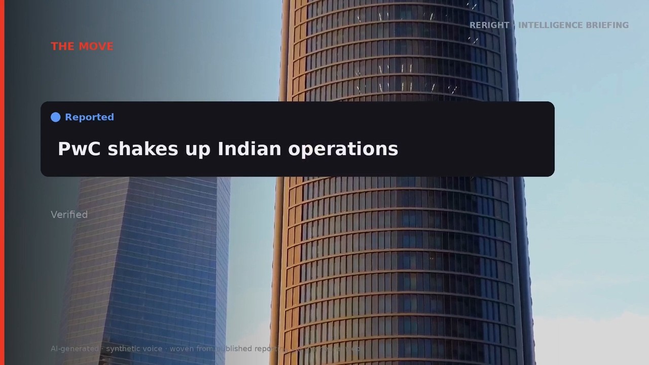 RERIGHT &middot; PwC shakes up Indian operations as AI threat looms over cons