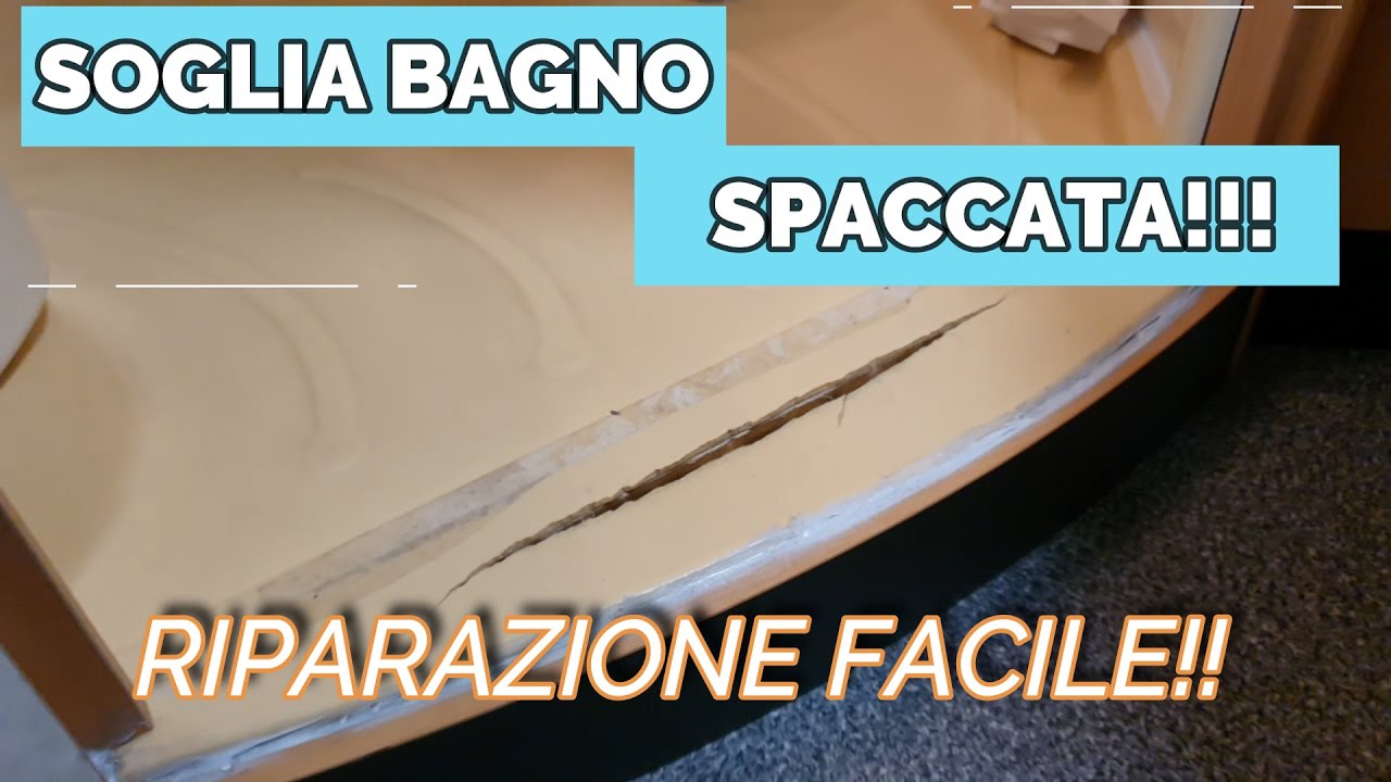 Riparazione piatto doccia in camper, si è rotta la soglia, come ripararla.
