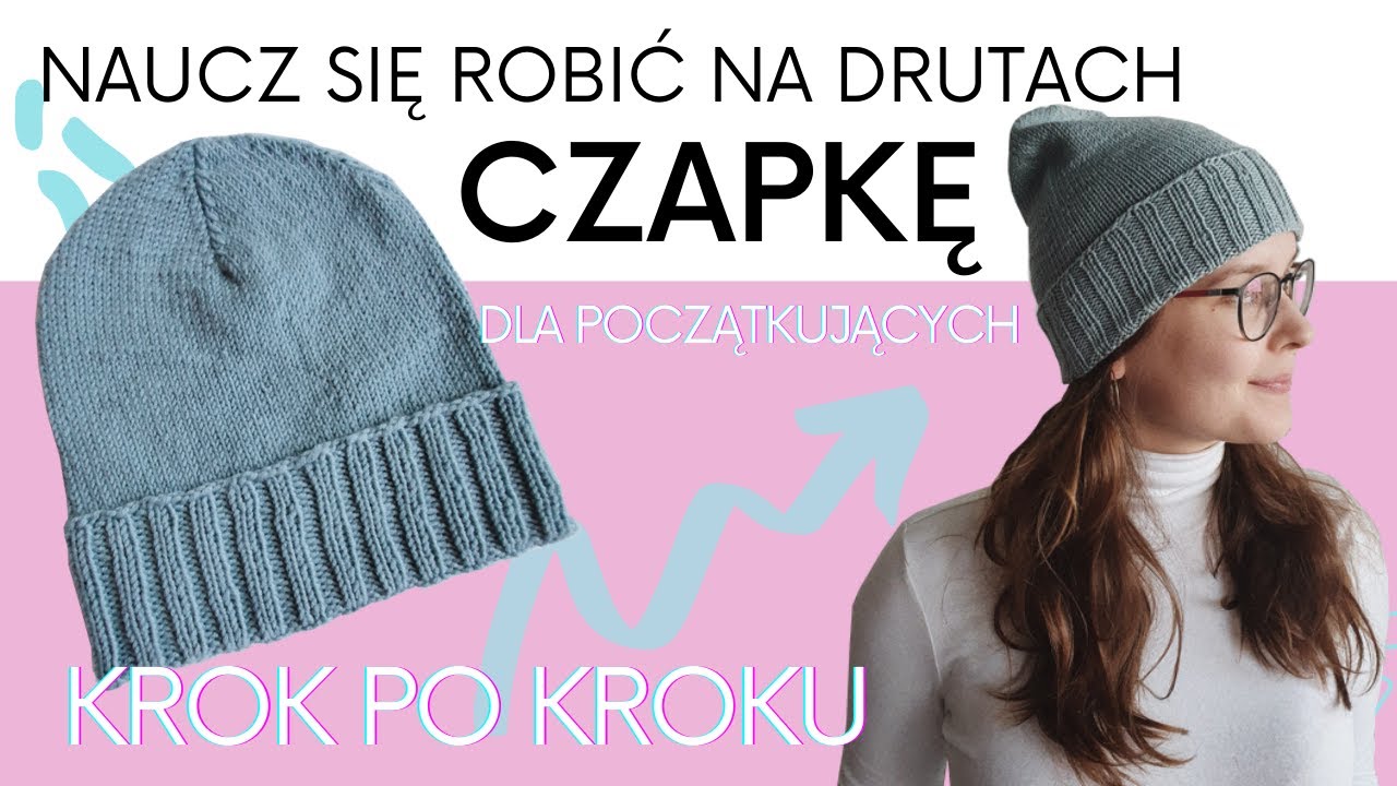 Jak zrobić CZAPKĘ na drutach? - KROK PO KROKU - dla początkujących - z niegryzącej wełny merino