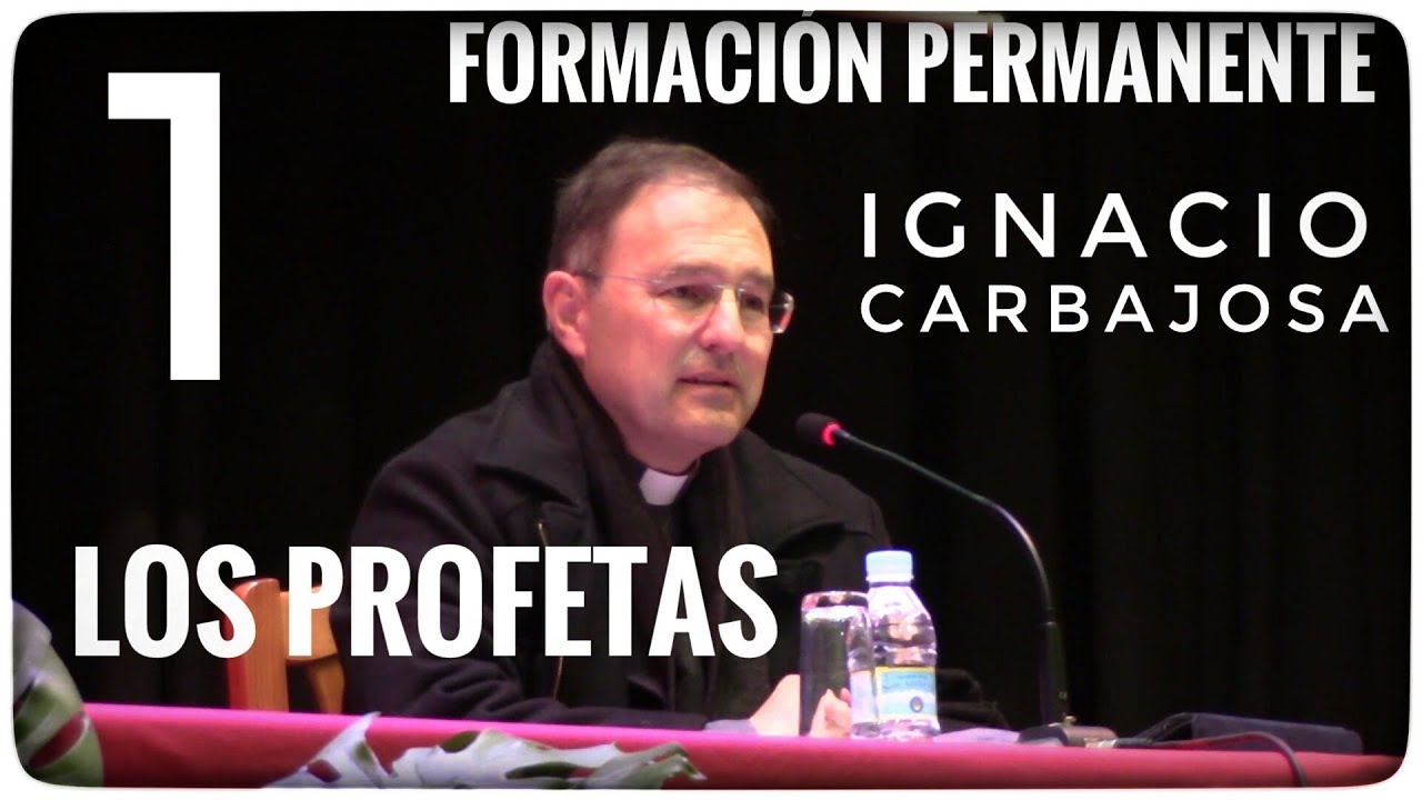 Los Profetas 1 - Ignacio Carbajosa