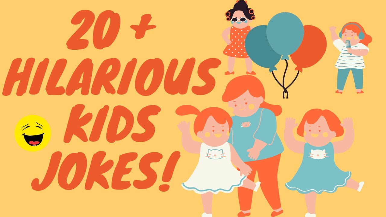 20 + Hilarious Kids Jokes! Funny Jokes & Puns for Children I Toddler Jokes