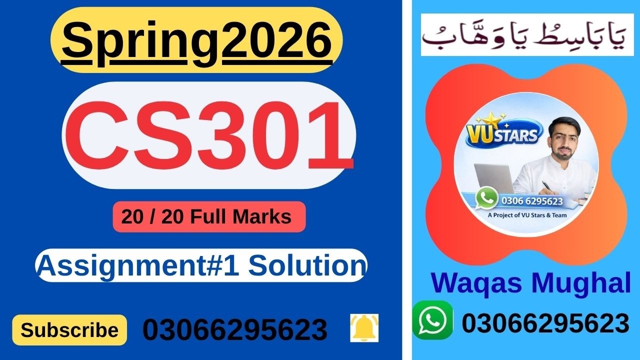 CS301 Assignment 1 Solution Spring 2026 | Virtual University CS301 Assignment 1 Solution Spring 2026
