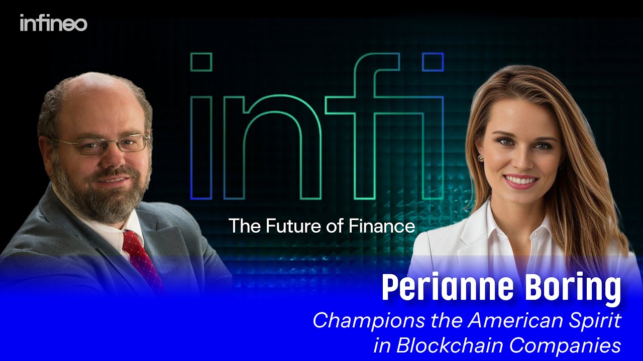Perianne Boring Champions the American Spirit in Blockchain Companies | InFi #36